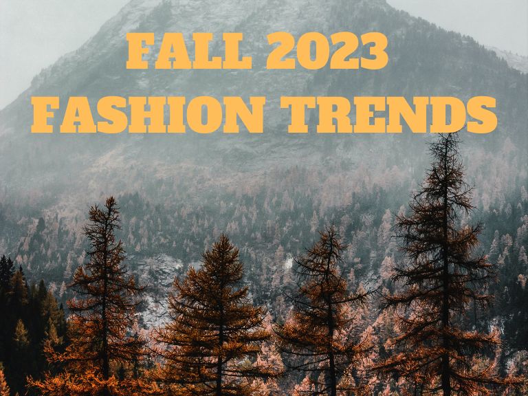 Fall 2023 Fashion Trends To Know